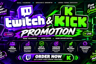 promote twitch and kick promotion for live viewers