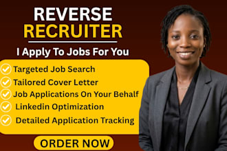 be your reverse recruiter, search and apply for jobs, job hunting