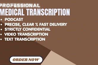 provide accurate medical transcription from audio and video