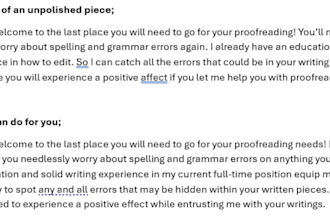 proofread your work, check grammar corrections, spelling, and sound professional