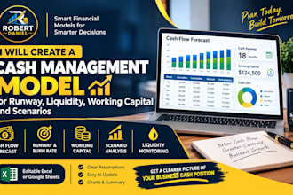 build a cash management model for runway liquidity working capital and scenarios