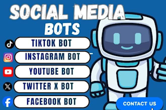develop custom bot, social media bot, facebook bot, tiktok bot, twitter x bot