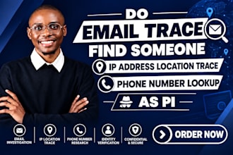 do email trace find someone IP address location trace phone number lookup as pi