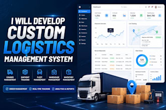 build a powerful logistics and delivery management system