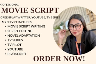 write a professional screenplay movie youtube or play script tv pilot tv series