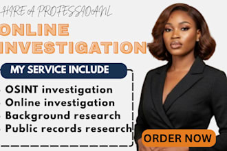 be your online private investigator, osint expert, background investigator