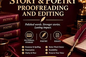 proofread and edit your stories and poetry