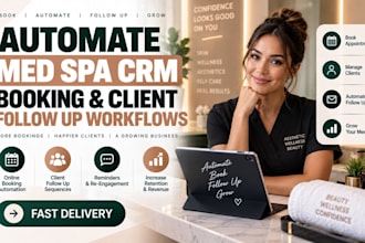 automate med spa CRM booking and client follow up workflows