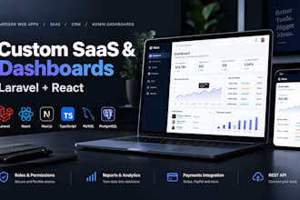 build a custom saas, crm, or admin dashboard with laravel and react
