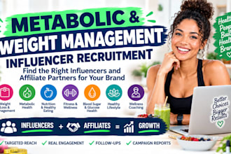recruit metabolic and weight management influencers leads