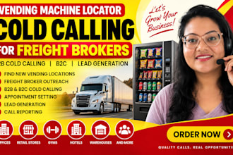 vending machine locator, cold calling for freight brokers, b2b cold calling, b2c