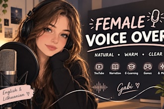 record a warm, natural female voiceover in english or lithuanian