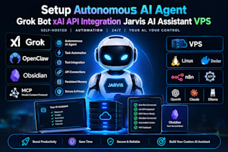 setup autonomous ai agent grok bot xai API integration jarvis ai assistant vps