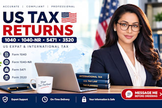 prepare form 1040 1040 nr 5471 3520 and international tax returns