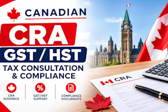 provide canadian cra, gst hst tax consultation and compliance documents