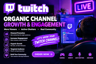 boost twitch channel engagement organically, twitch channel promotion, chatters