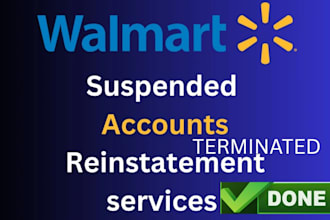 reinstate your walmart deactivated account