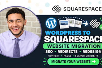 migrate wordpress website to squarespace with seo and redesign