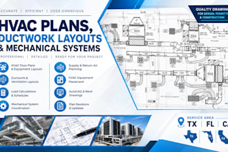 design hvac plans, ductwork and mechanical systems for tx fl ca