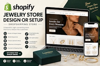 build a sales guarantee 6 or 7 figure shopify jewelry dropshipping store expert