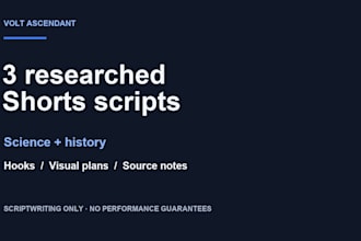 write 3 researched science or history youtube shorts scripts