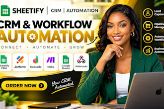 automate sheetify CRM, jotform, dubsado, make com workflows