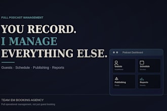 be your virtual podcast manager for your show