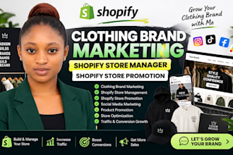 clothing brand marketing, shopify store promotion, clothing brand sales manager