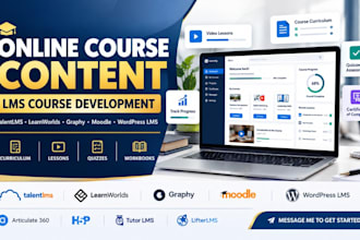 create course content on talentlms, learnworld, graphy, moodle and wordpresslms