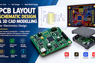 design pcb layout schematic design and 3d cad modelling for electronics design