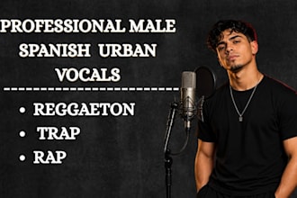 be your male reggaeton, trap, and rap singer in spanish