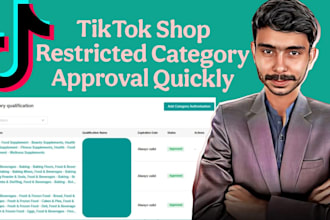 approve restricted categories tiktok shop very quickly and professionally