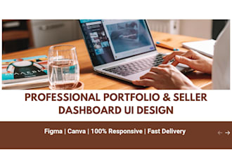 design professional portfolio and seller dashboard for you