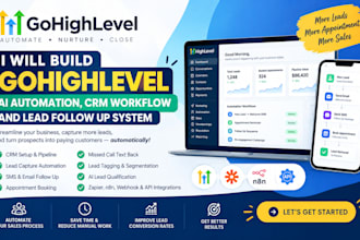 build gohighlevel ai automation crm workflow and lead follow up system