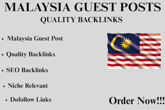 provide high quality malaysia guest post and backlinks