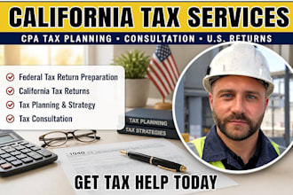 provide california CPA tax planning, tax consolation and us tax return as cpa