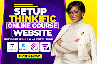 setup thinkific online course website beauty course upload kajabi website funnel