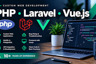 develop a custom PHP laravel web application or API
