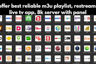offer best reliable m3u playlist, restream, live tv app, 8k server with panel