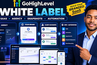 build gohighlevel white label saas for agencies