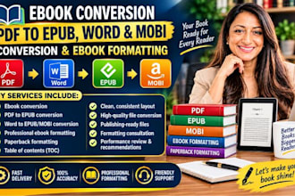 do ebook conversion, pdf to epub, word and mobi conversion, ebook formatting