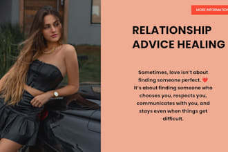 give relationship advice, dating guidance and communication support