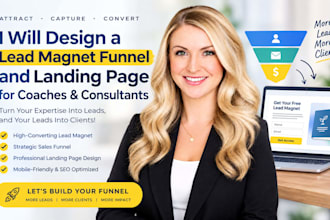 design a lead magnet funnel and landing page for coaches and consultants
