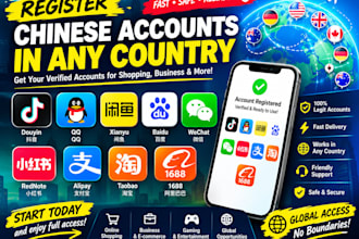 create verified xianyu douyin qq alipay rednote wechat 1688 tabao in any country
