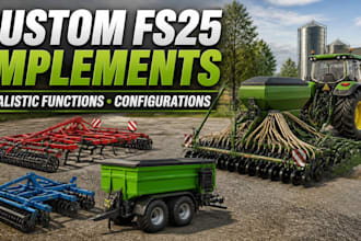 create custom fs25 implements with realistic functions and configurations