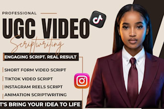 write ugc script for tiktok videos, instagram reels and video ads ugc script