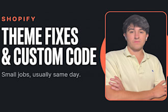 fix bugs and do shopify theme customization with liquid code