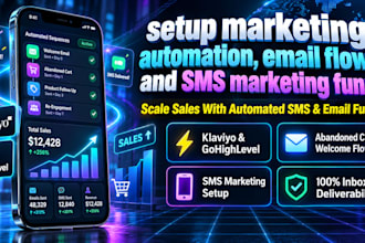 setup marketing automation, email flows, and SMS marketing funnel klaviyo