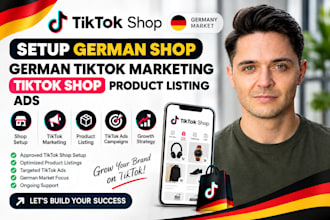 setup german shop german tiktok marketting tiktok shop product listing ads