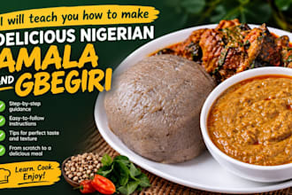 teach you how to make delicious nigerian amala and gbegiri